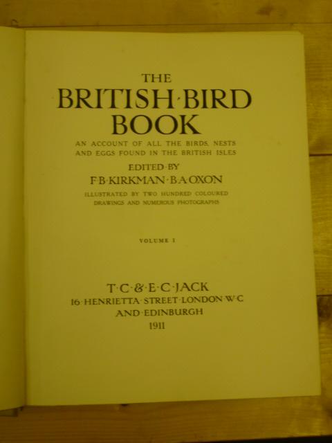 Appraisal: THE BRITISH BIRD BOOK F Kirkman T C E C