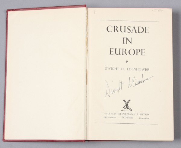 Appraisal: Signed book Crusade in Europe by Dwight D Eisenhower published