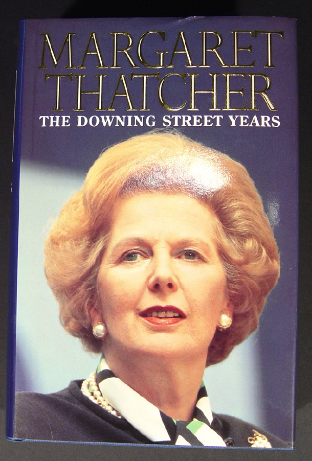 Appraisal: Margaret Thatcher - The Downing Street Years - signed edition