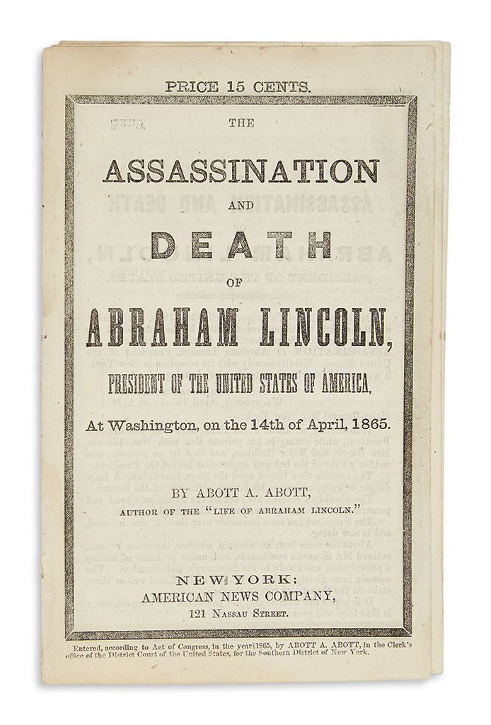 Appraisal: LINCOLN ABRAHAM Abott Abott A The Assassination and Death of