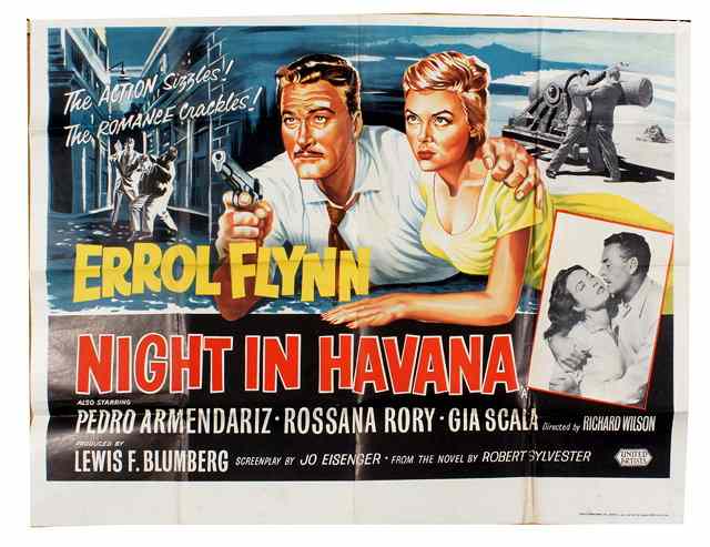 Appraisal: A NIGHT IN HAVANA United Artists crime starring Errol Flynn