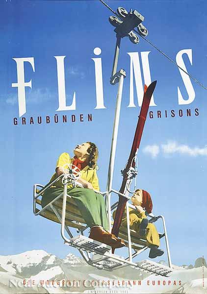 Appraisal: Vintage Ski Poster Flims Graubunden Grisons Die Modernste Sesselbahn Europas