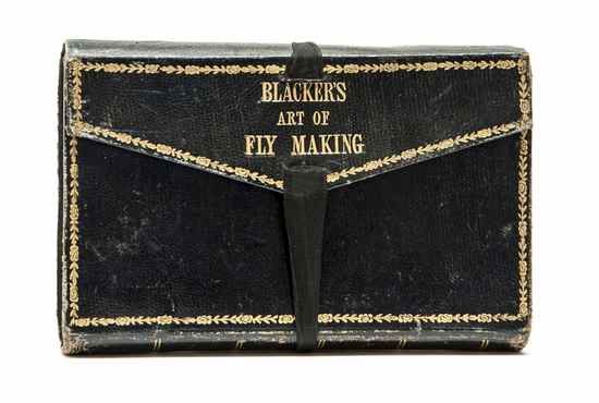 Appraisal: Blacker William Art of Angling and Complete System of Fly