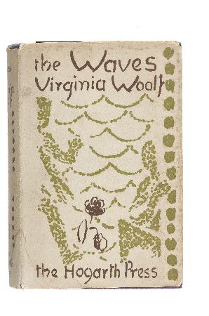 Appraisal: Woolf Virginia The waves London The Hogarth Press vo original