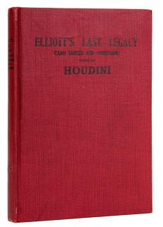 Appraisal: Houdini Harry Ehrich Weisz Elliott s Last Legacy New York