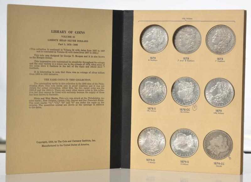 Appraisal: Lot of Morgan Silver Dollars Description through VG-BU Includes CC