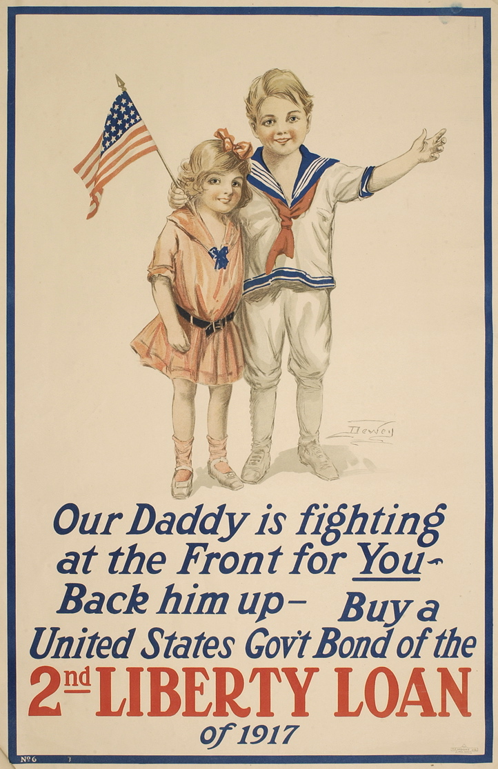 Appraisal: DEWEY WORLD WAR I LIBERTY LOAN POSTER Our Daddy is