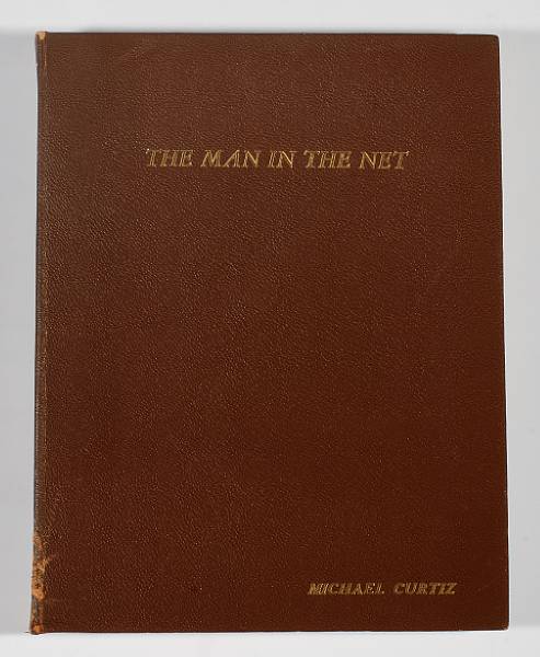 Appraisal: A Michael Curtiz personally-owned bound script from The Man in