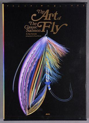 Appraisal: SAWADA KEN THE ART OF THE CLASSIC SALMON FLY Tokya