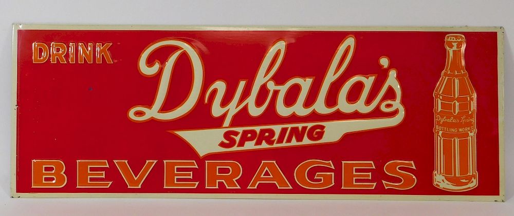 Appraisal: Drink Dybala's Spring Beverages Tin Sign United States th Century