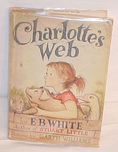 Appraisal: White E B - Charlotte's Web N Y first edition