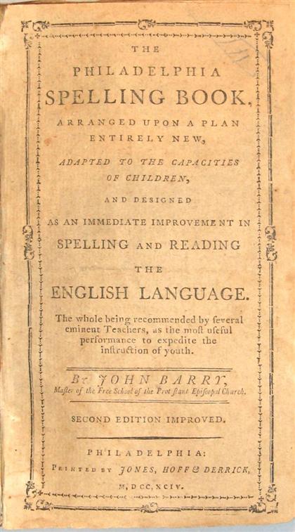 Appraisal: vol Barry John The Philadelphia Spelling Book Philadelphia Jones Hoff