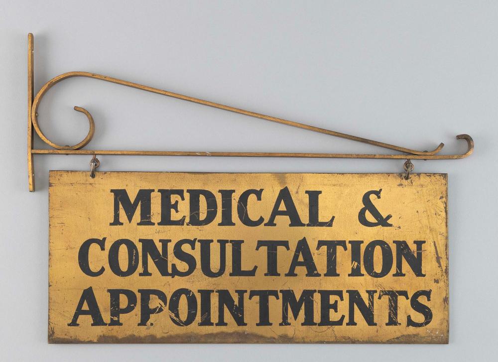 Appraisal: DOCTOR'S OFFICE HANGING SIGN th Century Medical Consultation Appointments in