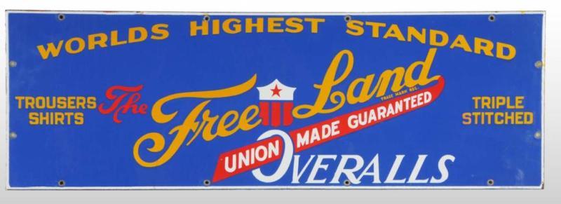 Appraisal: Porcelain Free Land Overalls Sign Description s to s Very