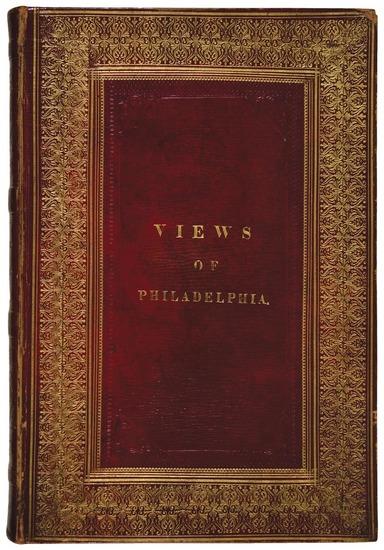 Appraisal: CHILDS Cephas G Views of Philadelphia and Vicinity engraved from