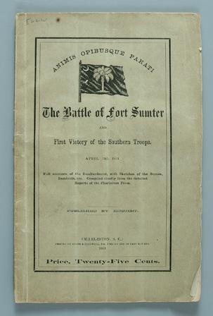 Appraisal: Civil War pamphlet The Battle of Fort Sumter and First