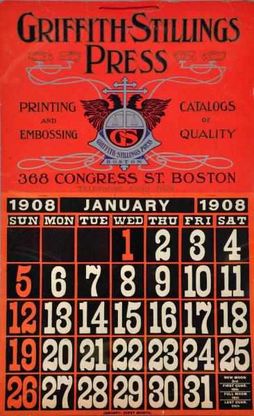 Appraisal: Griffith-Stillings Press Calendar Description From Boston Nice graphics with Silver