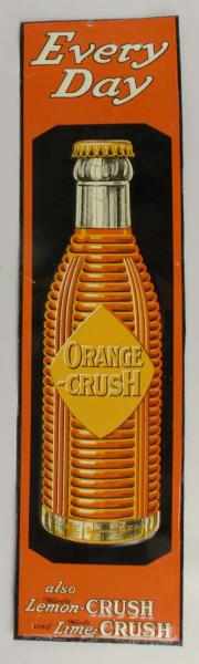 Appraisal: Rare Embossed Tin Orange Crush Sign Description s Shows an