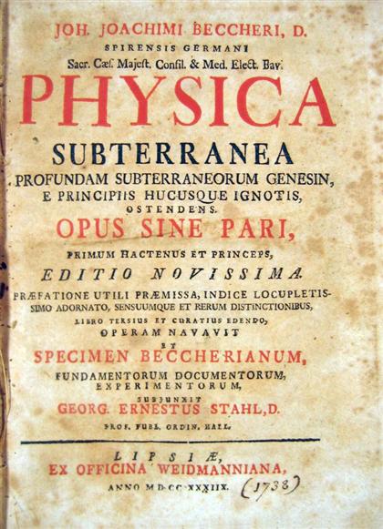 Appraisal: vol Becher Johann Joachim Physica Subterranea Leipzig Weidmann to contemp