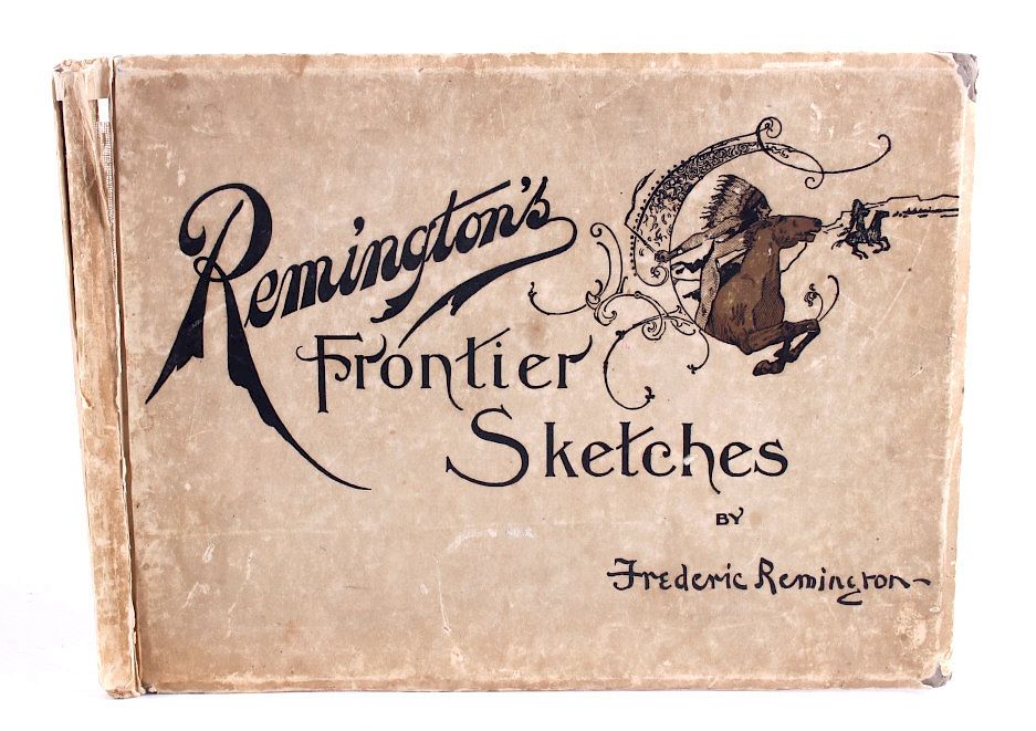 Appraisal: Remington's Frontier Sketches This is a RARE edition of Remington's