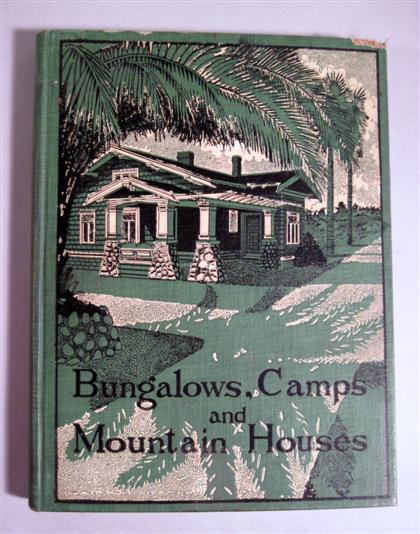 Appraisal: vol Comstock William Phillips compiler Bungalows Camps and Mountain Houses