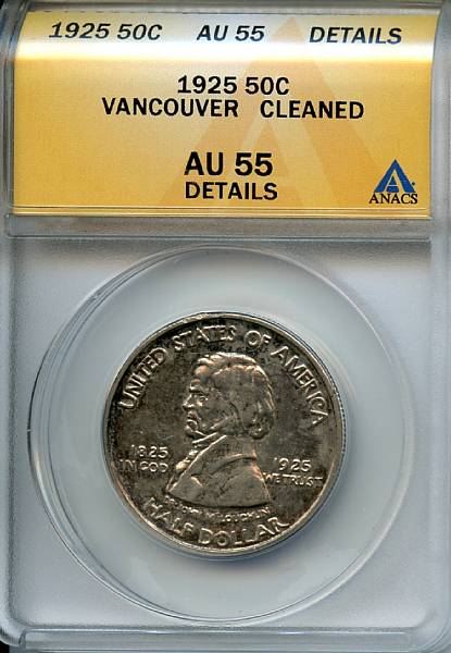 Appraisal: C Vancouver AU Details Cleaned ANACS PCGS With russet to