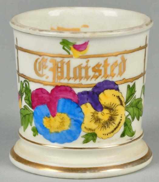 Appraisal: C Plaisted Name Shaving Mug Description Handpainted flowers on front