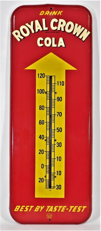 Appraisal: C ROYAL CROWN COLA ADVERTISING THERMOMETER United States Circa Drink