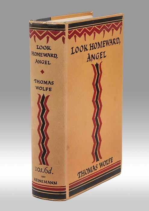 Appraisal: Wolfe Thomas Look Homeward Angel first English edition very light