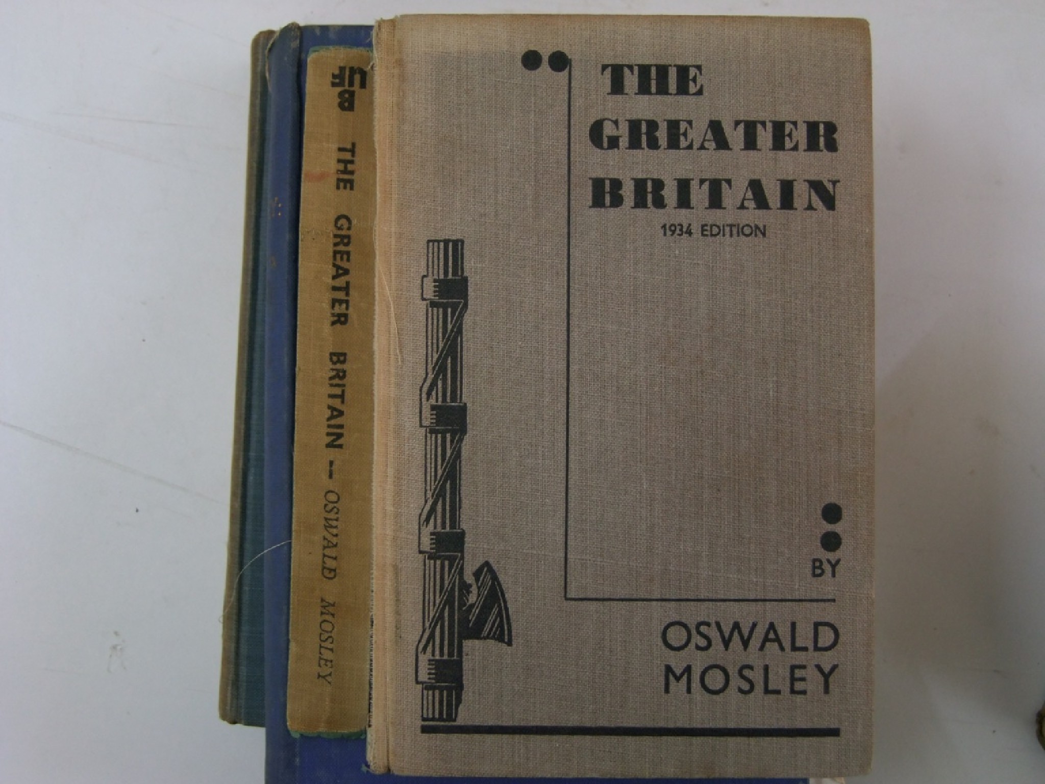 Appraisal: The Greater Britain by Oswald Mosley edition together with a