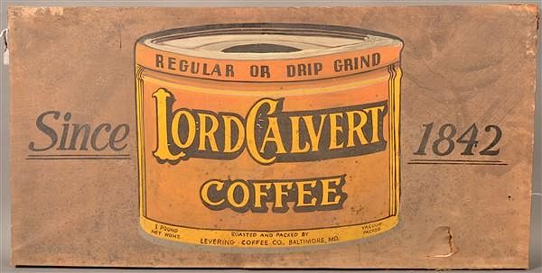 Appraisal: Lord Calvert Coffee Canvas Advertising Sign Vintage Double Sided Lord