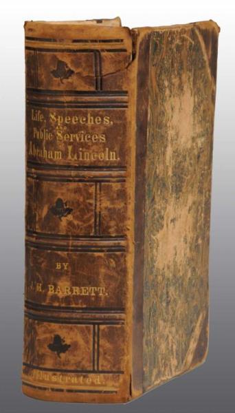 Appraisal: Leather Bound Book Description Circa Life Speeches Public Services of