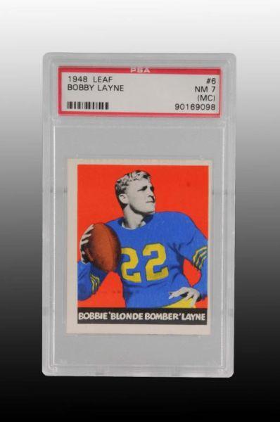 Appraisal: Leaf Bobby Layne Rookie Football Card Description Bobby Layne PSA