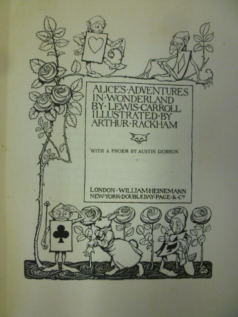 Appraisal: ARTHUR RACKHAM Alice's Adventure in Wonderland by Lewis Carroll Illustrated