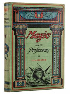 Appraisal: Magic and its Professors Evans Henry Ridgley Magic and its