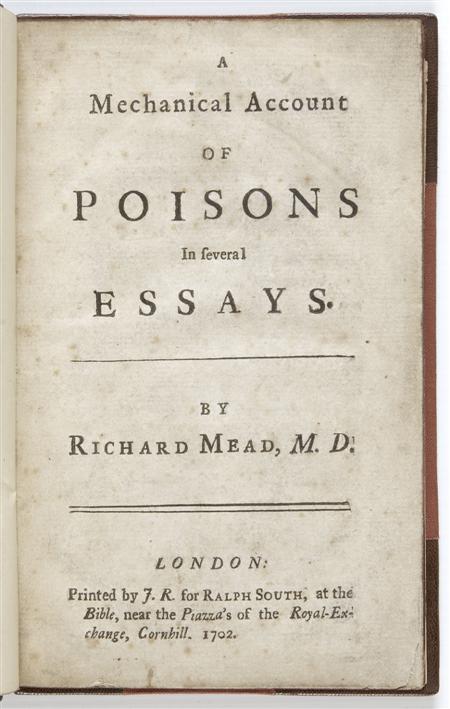 Appraisal: Mead Richard A mechanical account of poisons in several essays