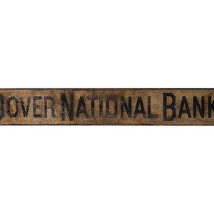 Appraisal: A Country Carved and Gilt Pine Dover National Bank Sign