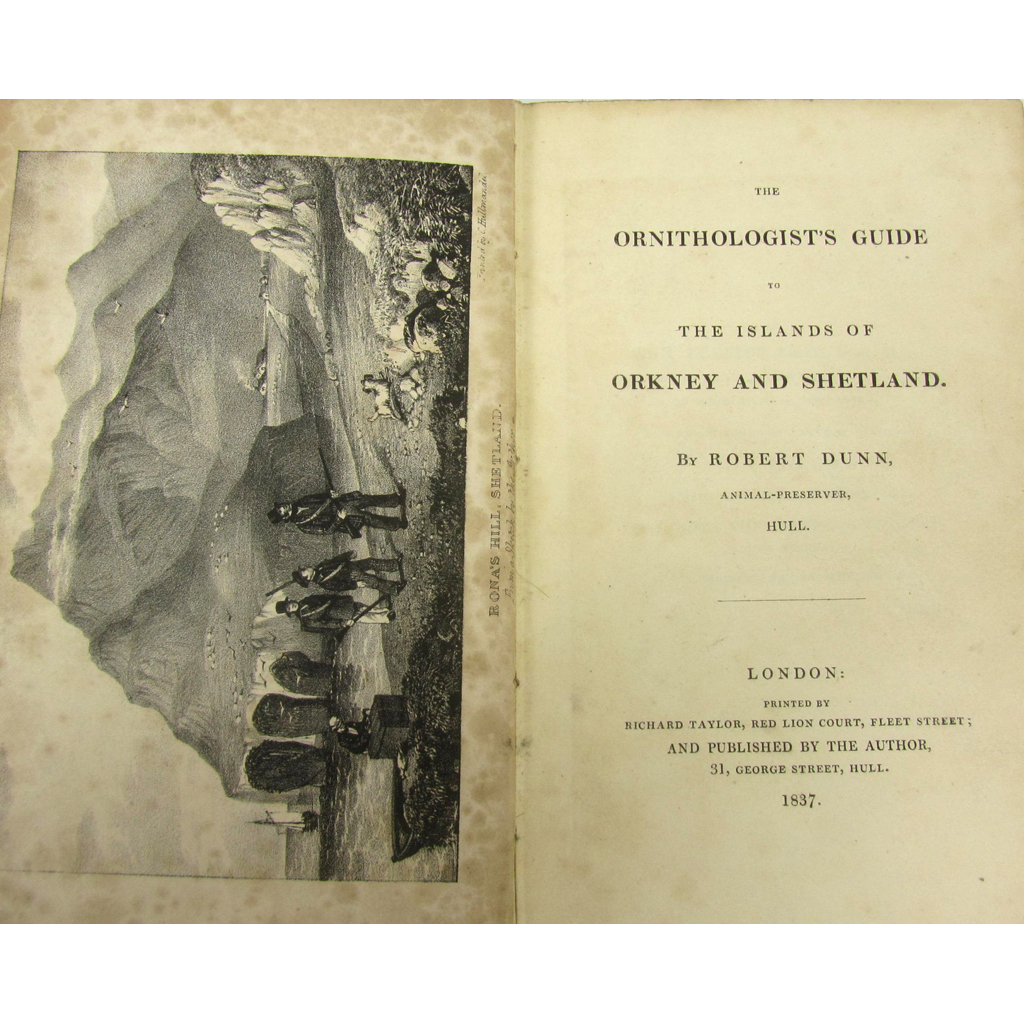 Appraisal: Orkney Shetland - Dunn Robert The Ornithologist's Guide to the