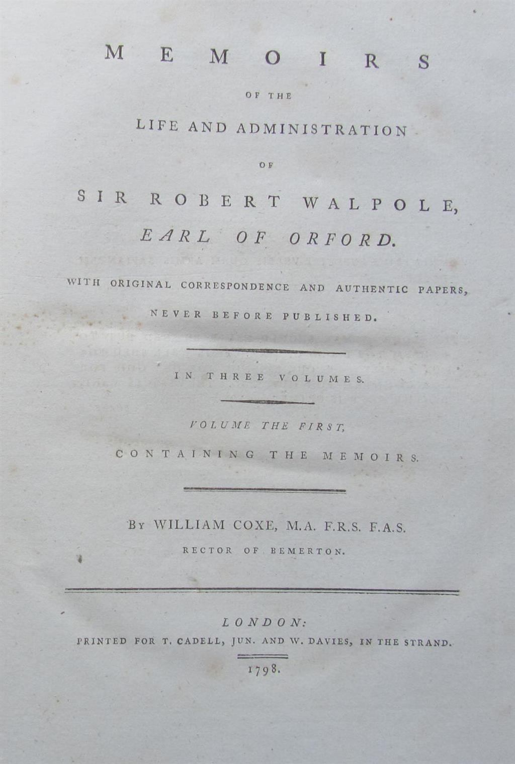 Appraisal: COXE W MEMOIRS OF THE LIFE AND ADMINISTRATION OF SIR