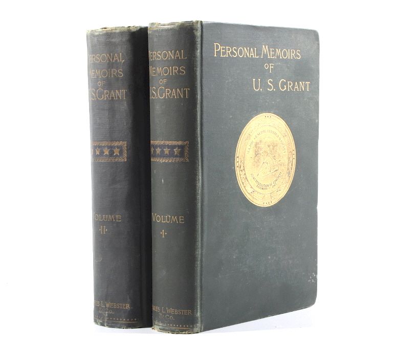 Appraisal: Personal Memoirs of U S Grant First Edition This is