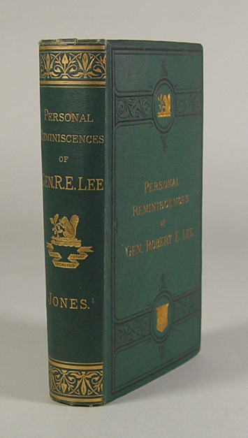 Appraisal: Book Personal Reminiscences Anecdotes Letters of Gen Robert E Lee