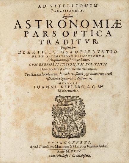 Appraisal: KEPLER Joannes - Ad vitellionem paralipomena quibus astronomiae pars optica