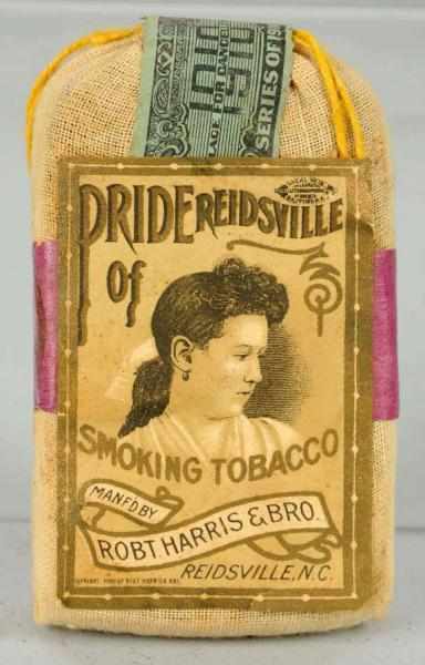 Appraisal: Pride of Reidsville Cloth Tobacco Pouch Full with unbroken stamp