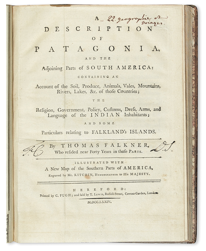 Appraisal: ARGENTINA Falkner Thomas A Description of Patagonia and the Adjoining