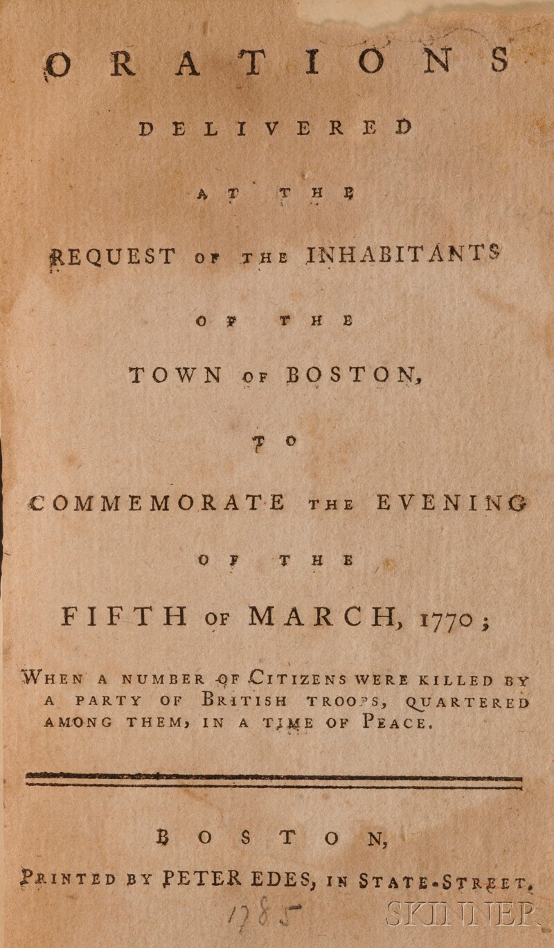 Appraisal: Boston Massacre Orations delivered at the Request of the Inhabitants