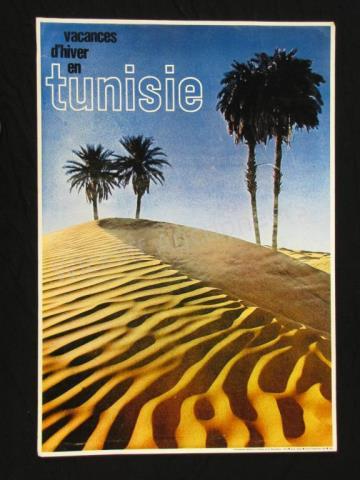 Appraisal: A vintage travel poster Vacances d'hiver en Tunisie desert photo