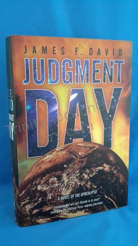 Appraisal: Judgement Day Author s James F David Edition First Edition