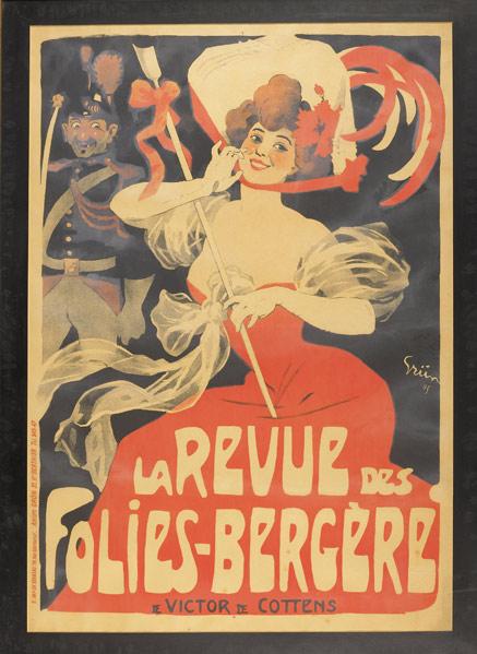 Appraisal: LA REVUE DES FOLIES-BERGERE French art poster framed Provenance Private