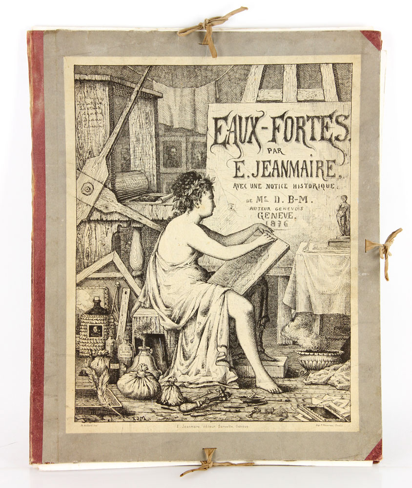 Appraisal: - Jeanmaire Portfolio of Etchings with Historical Notes Edouard Jeanmaire