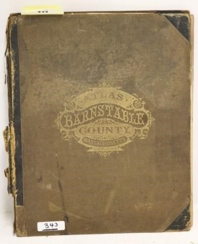 Appraisal: BOUND ATLAS OF BARNSTABLE COUNTY PUBLISHEDBY GEO H WALKER MILK